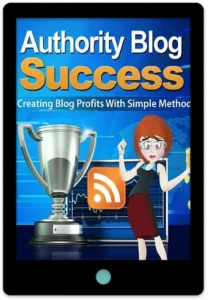 Authority Blog Success E-Book Cover
