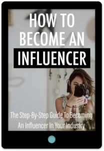 How To Become An Influencer E-Book Cover