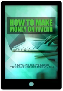 How To Make Money On Fiverr E-Book Cover