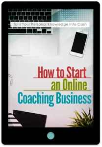 How To Start An Online Coaching Business E-Book Cover