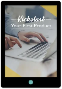 Kickstart You First Product E-Book Cover