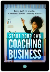 Start Your Own Coaching Business E-Book Cover