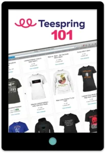 Teespring 101 E-Book Cover