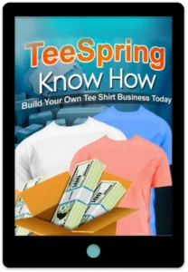 Teespring Know How E-Book Cover