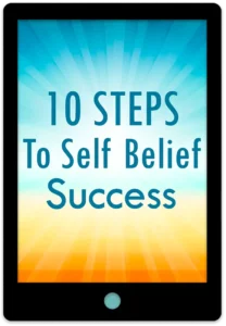 10 Steps To Self Belief Success E-Book Cover