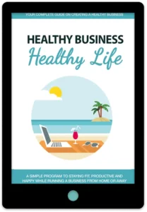 Healthy Business Healthy Life E-Book Cover