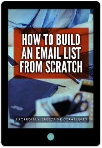 How To Build An Email List From Scratch E-Book Cover