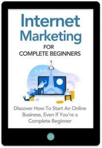 Internet Marketing For Complete Beginners E-Book Cover