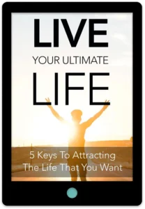 Live Your Ultimate Life E-Book Cover