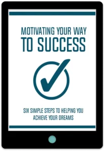 Motivating Your Way To Success E-Book Cover