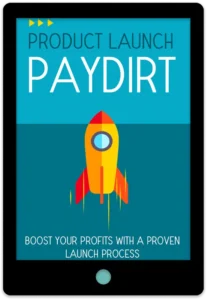 Product Launch Paydirt E-Book Cover