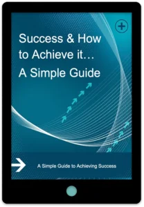 Success And How To Achieve It A Simple Guide E-Book Cover