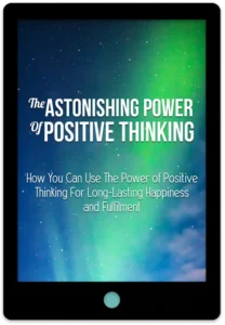 The Astonishing Power Of Positive Thinking E-Book Cover