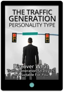 The Traffic Generation Personality Type E-Book Cover