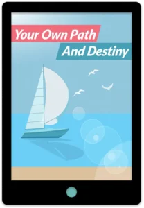 Your Own Path And Destiny E-Book Cover